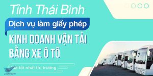 Vinaser - Bao làm giấy, cấp chứng chỉ kinh doanh vận tải trọn gói, bao đỗ, nhanh chóng